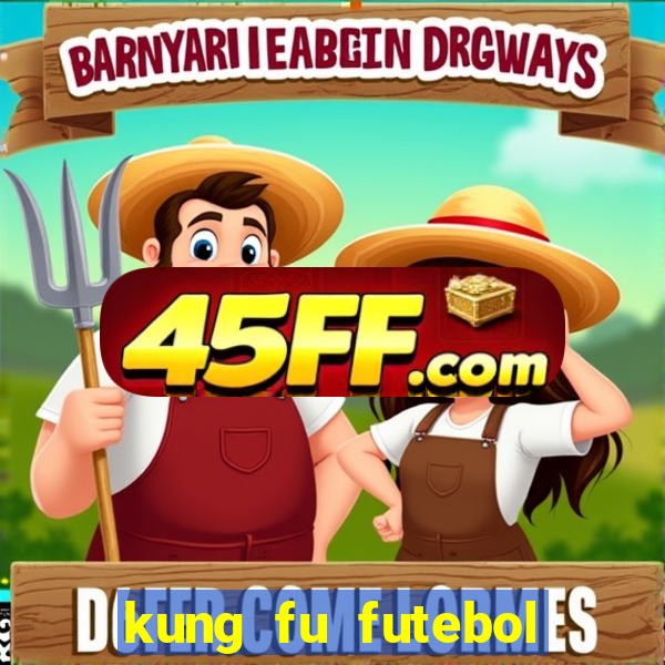 kung fu futebol clube download utorrent